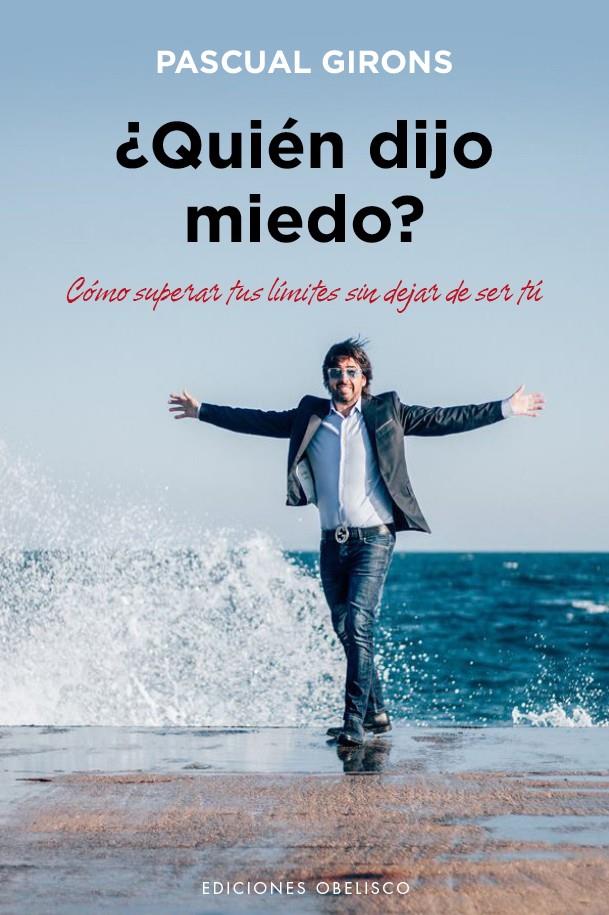 ¿QUIÉN DIJO MIEDO? | 9788491110880 | GIRONS, PASCUAL | Llibreria Ombra | Llibreria online de Rubí, Barcelona | Comprar llibres en català i castellà online