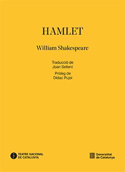 HAMLET | 9788410144774 | SHAKESPEARE, WILLIAM/JOAN SELLENT | Llibreria Ombra | Llibreria online de Rubí, Barcelona | Comprar llibres en català i castellà online