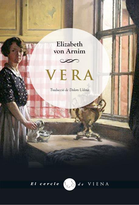 VERA | 9788483307540 | ELIZABETH VON ARNIM | Llibreria Ombra | Llibreria online de Rubí, Barcelona | Comprar llibres en català i castellà online