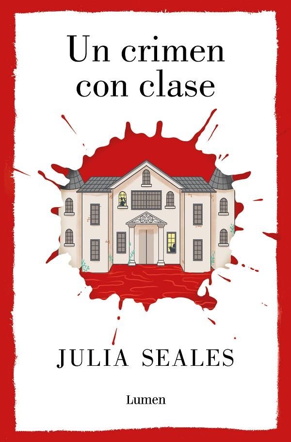 UN CRIMEN CON CLASE | 9788426425539 | SEALES, JULIA | Llibreria Ombra | Llibreria online de Rubí, Barcelona | Comprar llibres en català i castellà online