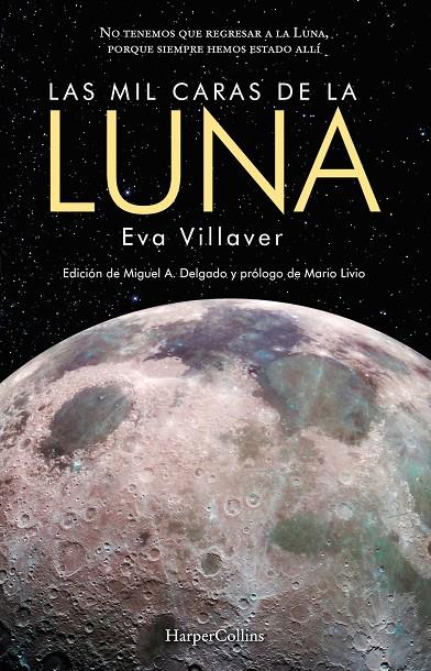 LAS MIL CARAS DE LA LUNA | 9788491393689 | VILLAVER, EVA | Llibreria Ombra | Llibreria online de Rubí, Barcelona | Comprar llibres en català i castellà online