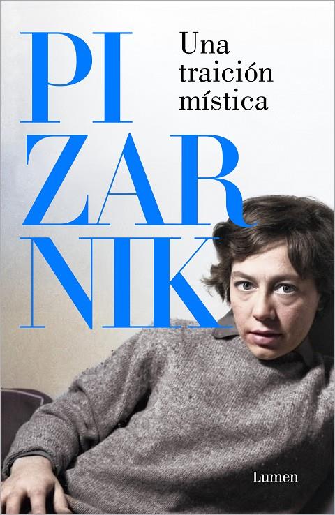 UNA TRAICIÓN MÍSTICA | 9788426431059 | PIZARNIK, ALEJANDRA | Llibreria Ombra | Llibreria online de Rubí, Barcelona | Comprar llibres en català i castellà online