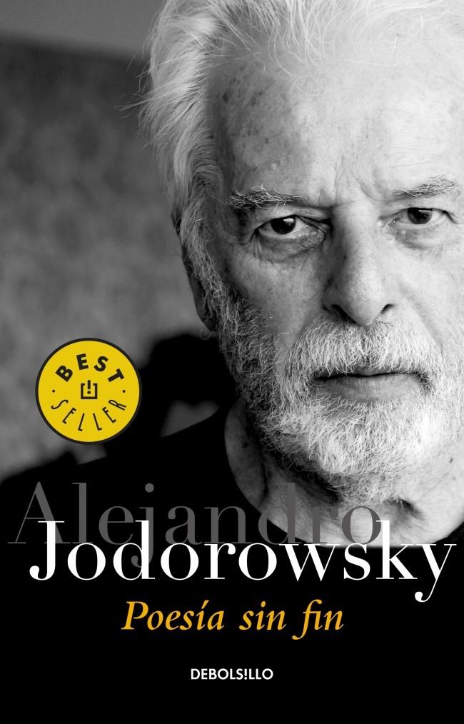 POESÍA SIN FIN | 9788490325872 | ALEJANDRO JODOROWSKY | Llibreria Ombra | Llibreria online de Rubí, Barcelona | Comprar llibres en català i castellà online