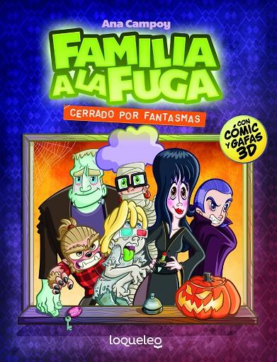 CERRADO POR FANTASMAS. FAMILIA A LA FUGA 3 | 9788491221944 | CAMPOY, ANA | Llibreria Ombra | Llibreria online de Rubí, Barcelona | Comprar llibres en català i castellà online