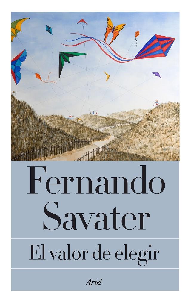 EL VALOR DE ELEGIR | 9788434422995 | FERNANDO SAVATER | Llibreria Ombra | Llibreria online de Rubí, Barcelona | Comprar llibres en català i castellà online