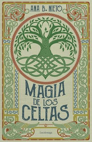 MAGIA DE LOS CELTAS | 9788419996398 | NIETO, ANA B. | Llibreria Ombra | Llibreria online de Rubí, Barcelona | Comprar llibres en català i castellà online