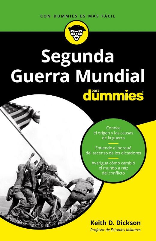 LA SEGUNDA GUERRA MUNDIAL PARA DUMMIES | 9788432905698 | DICKSON, KEITH | Llibreria Ombra | Llibreria online de Rubí, Barcelona | Comprar llibres en català i castellà online