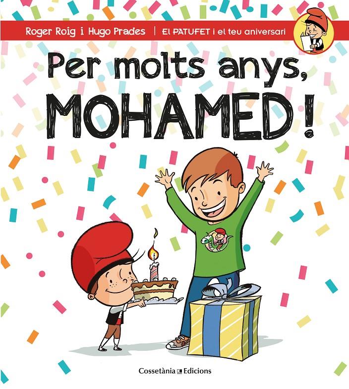 PER MOLTS ANYS, MOHAMED! | 9788490346549 | ROIG CÉSAR, ROGER | Llibreria Ombra | Llibreria online de Rubí, Barcelona | Comprar llibres en català i castellà online