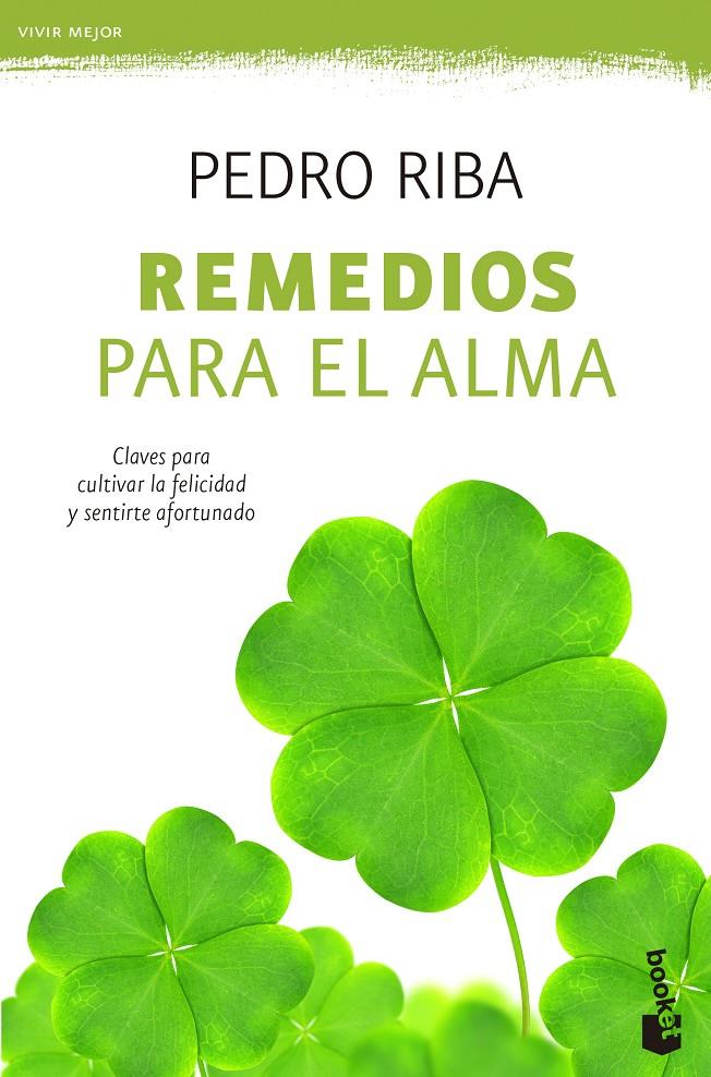 REMEDIOS PARA EL ALMA | 9788408135760 | PEDRO RIBA | Llibreria Ombra | Llibreria online de Rubí, Barcelona | Comprar llibres en català i castellà online