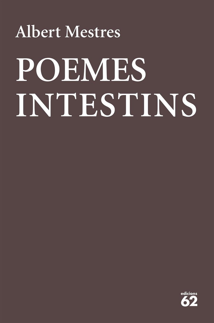 POEMES INTESTINS | 9788429777178 | MESTRES EMILIÓ, ALBERT | Llibreria Ombra | Llibreria online de Rubí, Barcelona | Comprar llibres en català i castellà online