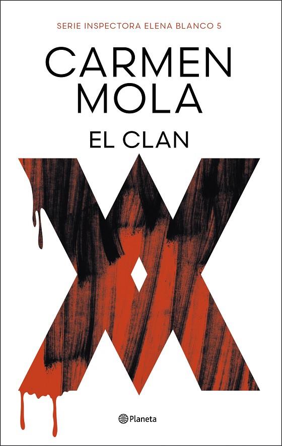 EL CLAN (INSPECTORA ELENA BLANCO 5) | 9788408291268 | MOLA, CARMEN | Llibreria Ombra | Llibreria online de Rubí, Barcelona | Comprar llibres en català i castellà online