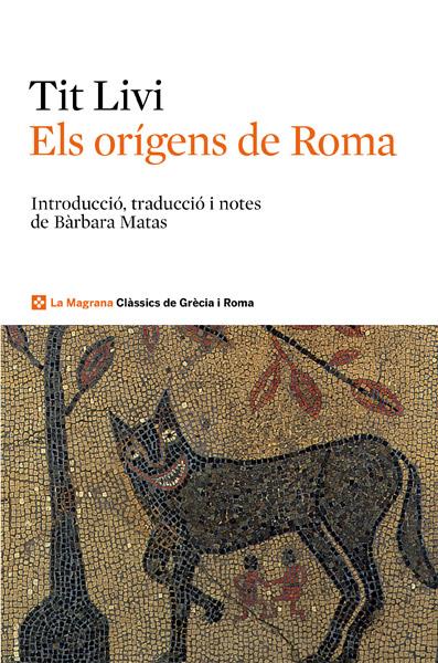 ELS ORÍGENS DE ROMA | 9788482646039 | LIVIO , TITO | Llibreria Ombra | Llibreria online de Rubí, Barcelona | Comprar llibres en català i castellà online