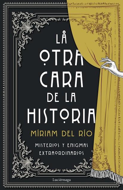 LA OTRA CARA DE LA HISTORIA | 9788418015786 | RÍO, MÍRIAM DEL | Llibreria Ombra | Llibreria online de Rubí, Barcelona | Comprar llibres en català i castellà online