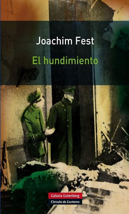 EL HUNDIMIENTO | 9788415472148 | JOACHIM FEST | Llibreria Ombra | Llibreria online de Rubí, Barcelona | Comprar llibres en català i castellà online