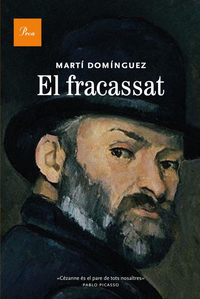 EL FRACASSAT | 9788475883649 | MARTÍ DOMÍNGUEZ | Llibreria Ombra | Llibreria online de Rubí, Barcelona | Comprar llibres en català i castellà online