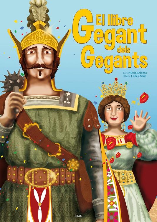 EL LLIBRE GEGANT DELS GEGANTS | 9788496905955 | ALONSO CROZET, NICOLÁS | Llibreria Ombra | Llibreria online de Rubí, Barcelona | Comprar llibres en català i castellà online