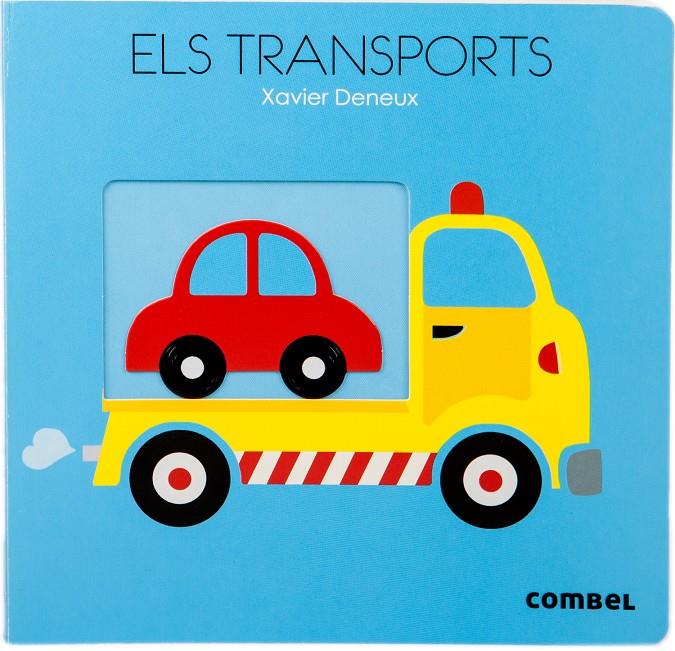 ELS TRANSPORTS | 9788498259278 | DENEUX, XAVIER | Llibreria Ombra | Llibreria online de Rubí, Barcelona | Comprar llibres en català i castellà online