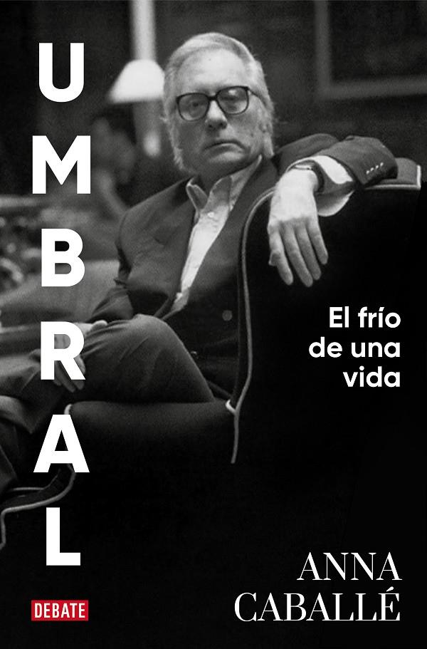 UMBRAL | 9788418967092 | CABALLÉ, ANNA | Llibreria Ombra | Llibreria online de Rubí, Barcelona | Comprar llibres en català i castellà online