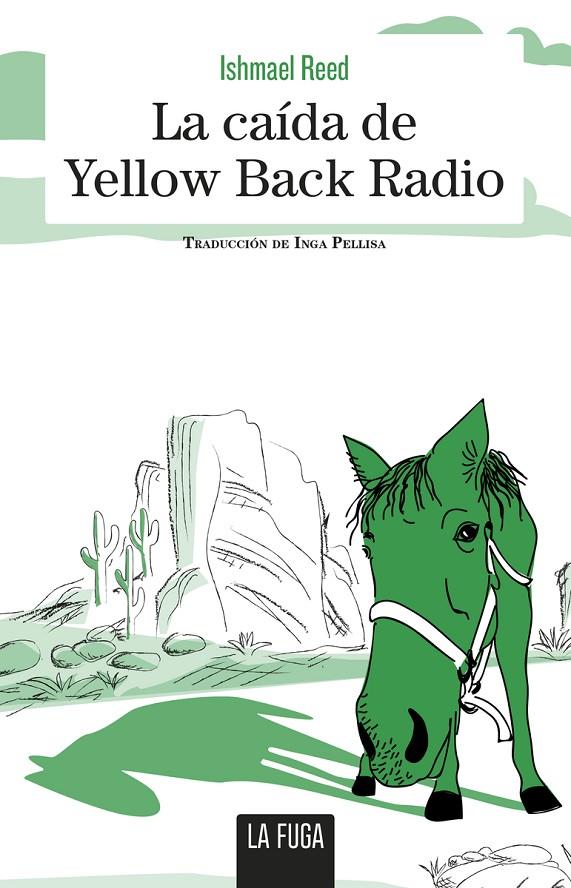 CAIDA DE YELLOW BACK RADIO,LA | 9788494888175 | REED ISHMAEL | Llibreria Ombra | Llibreria online de Rubí, Barcelona | Comprar llibres en català i castellà online