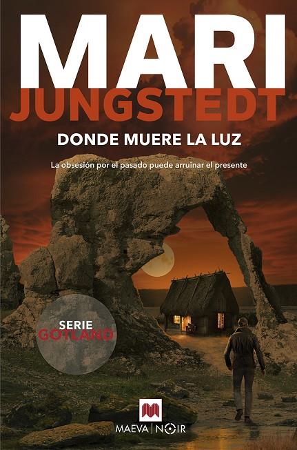 DONDE MUERE LA LUZ | 9788410260221 | JUNGSTEDT, MARI | Llibreria Ombra | Llibreria online de Rubí, Barcelona | Comprar llibres en català i castellà online