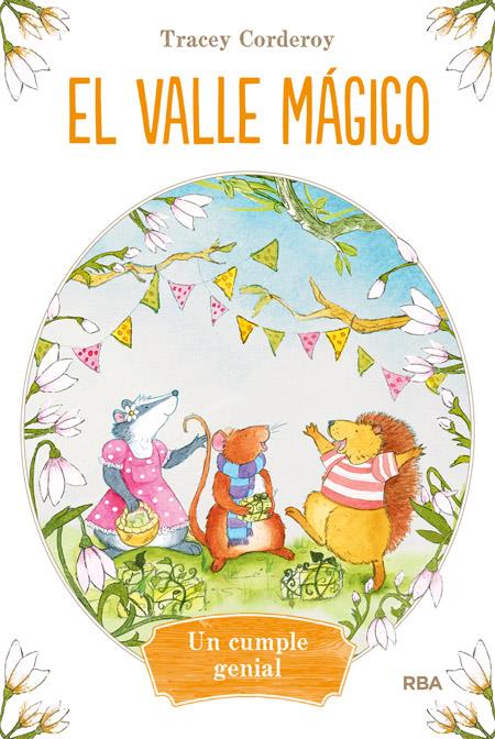 EL VALLE MÁGICO 1 UN CUMPLE GENIAL | 9788427208568 | CORDEROY , TRACEY | Llibreria Ombra | Llibreria online de Rubí, Barcelona | Comprar llibres en català i castellà online