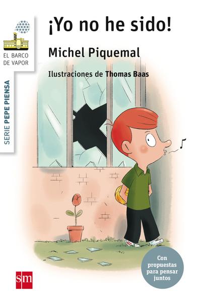 ¡YO NO HE SIDO! | 9788467577747 | PIQUEMAL, MICHEL | Llibreria Ombra | Llibreria online de Rubí, Barcelona | Comprar llibres en català i castellà online