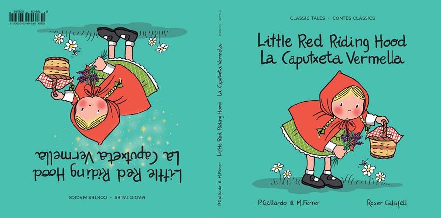 LA CAPUTXETA VERMELLA  / LITTLE RED RIDING HOOD - CONTE CLÀSSIC I MÀGIC - CLASSI | 9788409659319 | GALLARDO SÁNCHEZ, PEDRO | Llibreria Ombra | Llibreria online de Rubí, Barcelona | Comprar llibres en català i castellà online