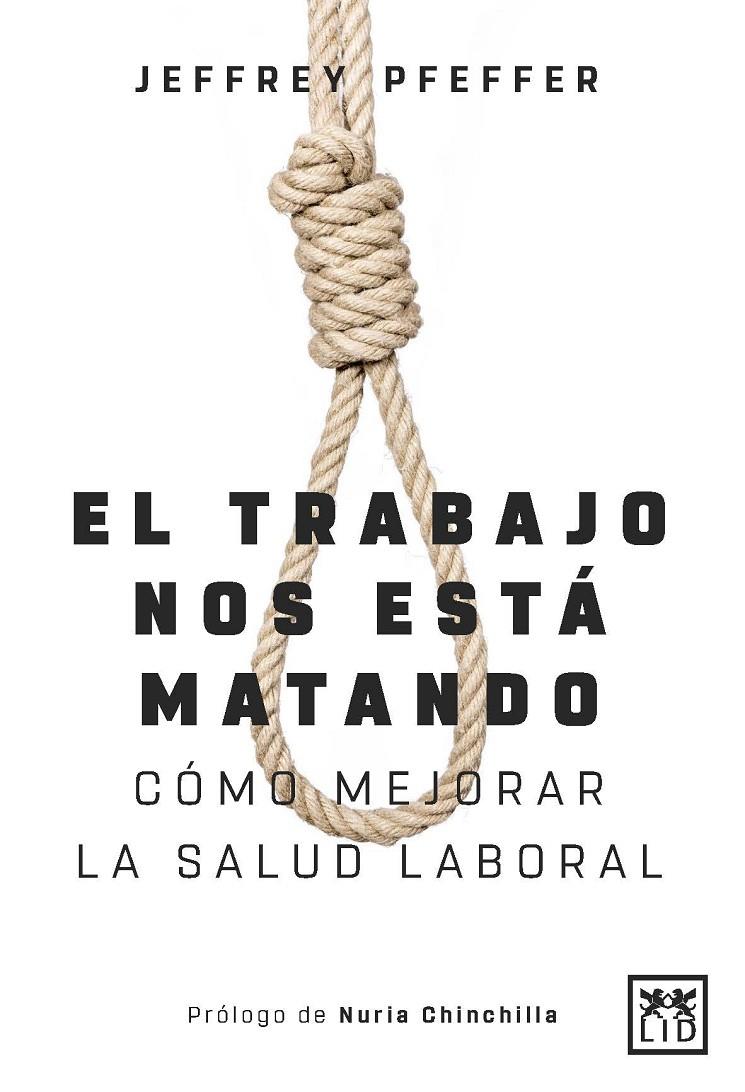 EL TRABAJO NOS ESTÁ MATANDO | 9788417277994 | PFEFFER, JEFFREY | Llibreria Ombra | Llibreria online de Rubí, Barcelona | Comprar llibres en català i castellà online