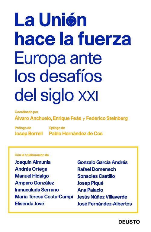 LA UNIÓN HACE LA FUERZA | 9788423430413 | STEINBERG, FEDERICO/ANCHUELO, ÁLVARO/FEÁS, ENRIQUE | Llibreria Ombra | Llibreria online de Rubí, Barcelona | Comprar llibres en català i castellà online