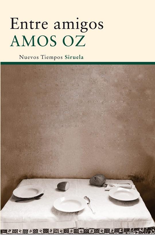 ENTRE AMIGOS | 9788498417180 | AMOS OZ | Llibreria Ombra | Llibreria online de Rubí, Barcelona | Comprar llibres en català i castellà online