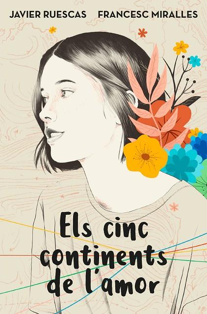 ELS CINC CONTINENTS DE L'AMOR | 9788417515744 | RUESCAS, JAVIER/MIRALLES, FRANCESC | Llibreria Ombra | Llibreria online de Rubí, Barcelona | Comprar llibres en català i castellà online