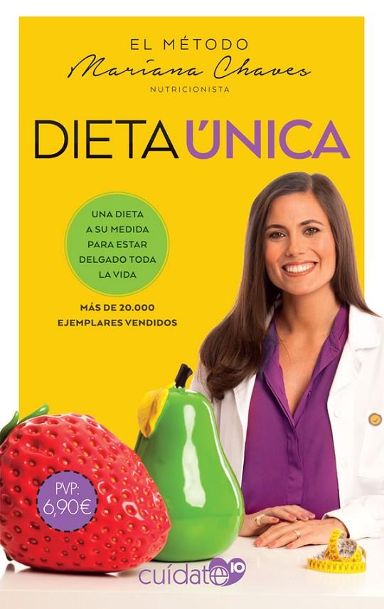 DIETA ÚNICA | 9788491646495 | CHAVES, MARIANA | Llibreria Ombra | Llibreria online de Rubí, Barcelona | Comprar llibres en català i castellà online