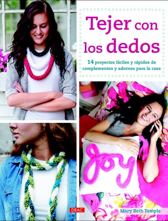 TEJER CON LOS DEDOS | 9788498744606 | BETH TEMPLE, MARY | Llibreria Ombra | Llibreria online de Rubí, Barcelona | Comprar llibres en català i castellà online