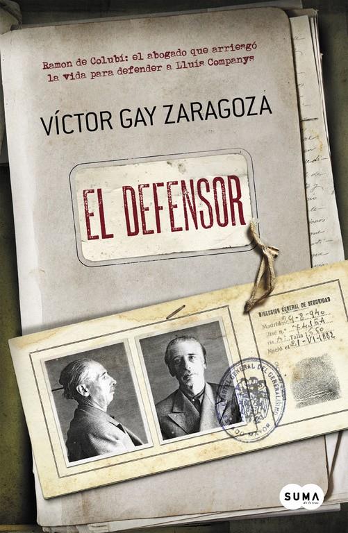 EL DEFENSOR | 9788483657843 | GAY ZARAGOZA,VÍCTOR | Llibreria Ombra | Llibreria online de Rubí, Barcelona | Comprar llibres en català i castellà online