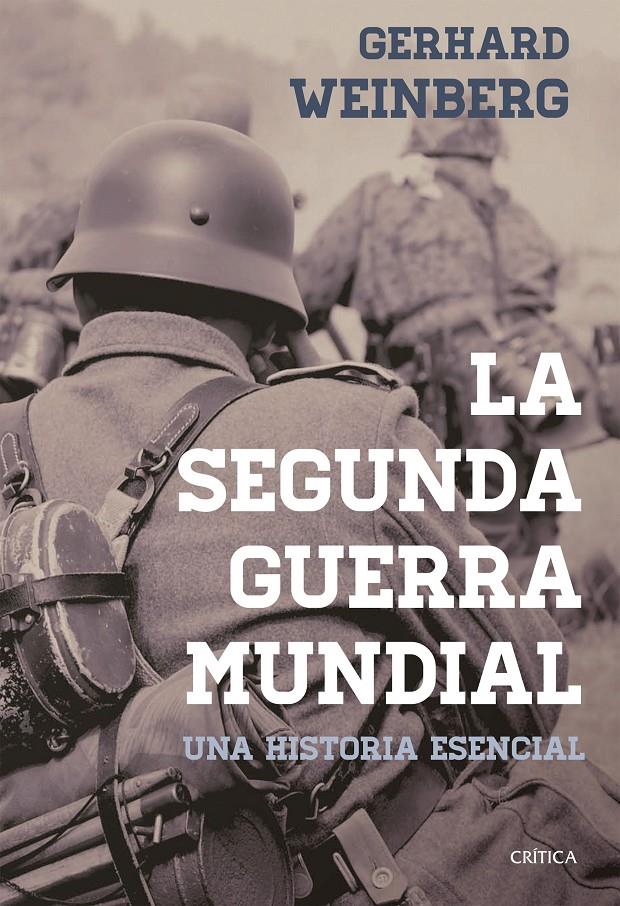 LA SEGUNDA GUERRA MUNDIAL | 9788498929010 | GERHARD L. WEINBERG | Llibreria Ombra | Llibreria online de Rubí, Barcelona | Comprar llibres en català i castellà online