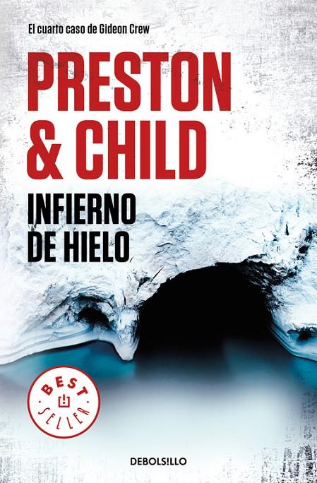 INFIERNO DE HIELO (GIDEON CREW 4) | 9788466346221 | PRESTON, DOUGLAS/CHILD, LINCOLN | Llibreria Ombra | Llibreria online de Rubí, Barcelona | Comprar llibres en català i castellà online