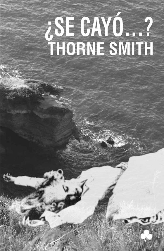 ¿SE CAYÓ...? | 9788492890590 | THORNE SMITH | Llibreria Ombra | Llibreria online de Rubí, Barcelona | Comprar llibres en català i castellà online