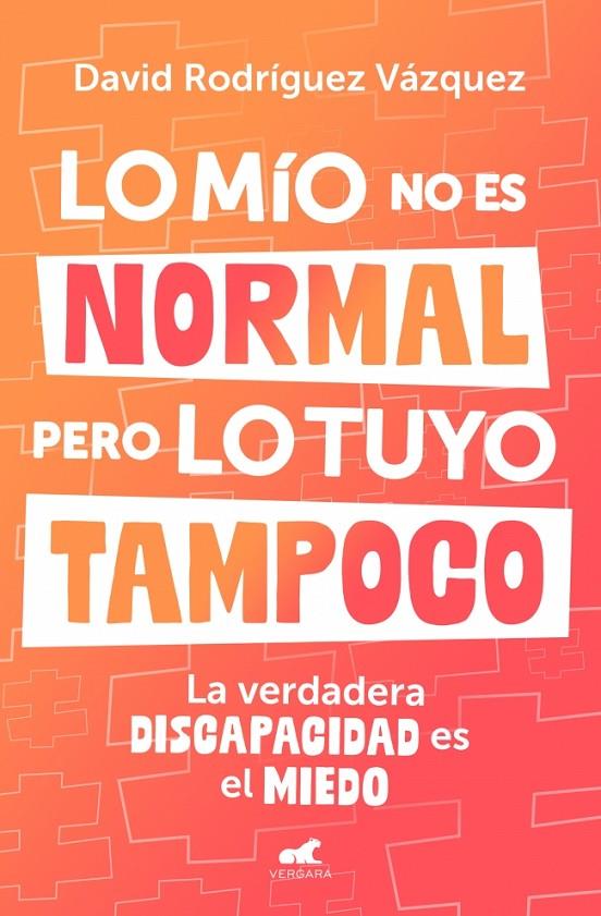 LO MÍO NO ES NORMAL, PERO LO TUYO TAMPOCO | 9788419820600 | RODRÍGUEZ, DAVID | Llibreria Ombra | Llibreria online de Rubí, Barcelona | Comprar llibres en català i castellà online