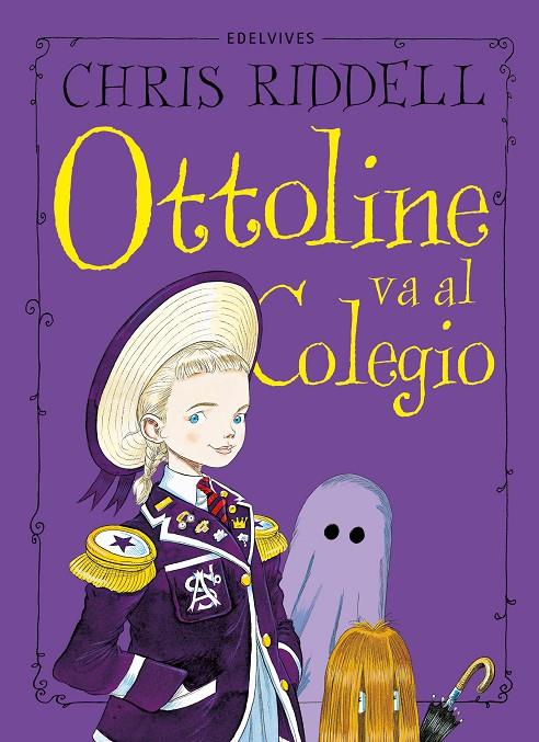 OTTOLINE VA AL COLEGIO | 9788414042434 | RIDDELL, CHRIS | Llibreria Ombra | Llibreria online de Rubí, Barcelona | Comprar llibres en català i castellà online