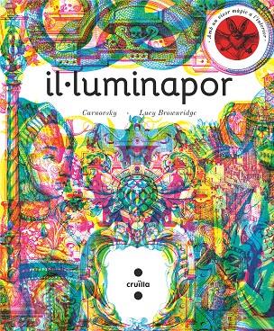 IL·LUMINAPOR | 9788466146791 | BROWNRIDGE, LUCY | Llibreria Ombra | Llibreria online de Rubí, Barcelona | Comprar llibres en català i castellà online