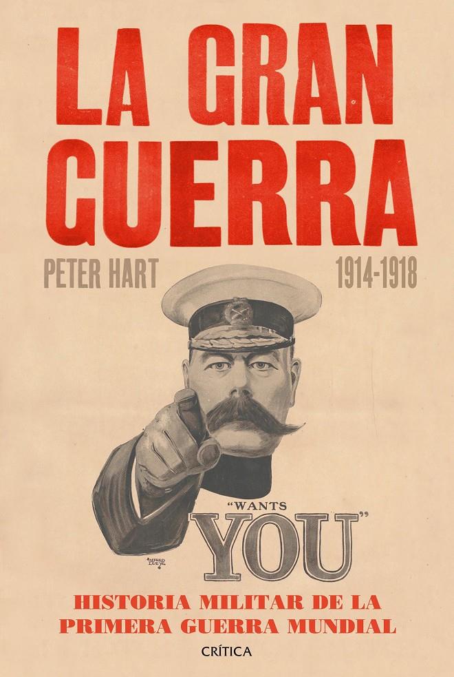 LA GRAN GUERRA 1914-1918 | 9788498928242 | PETER HART | Llibreria Ombra | Llibreria online de Rubí, Barcelona | Comprar llibres en català i castellà online