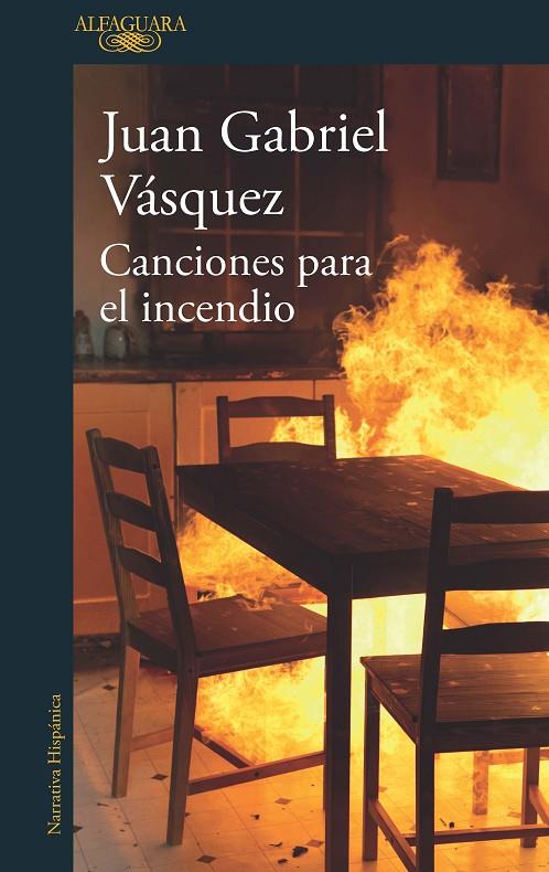 CANCIONES PARA EL INCENDIO | 9788420432441 | VÁSQUEZ, JUAN GABRIEL | Llibreria Ombra | Llibreria online de Rubí, Barcelona | Comprar llibres en català i castellà online