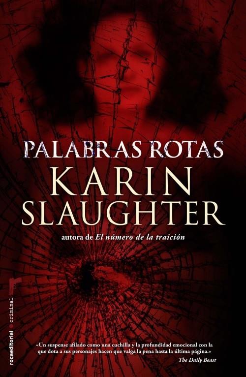 PALABRAS ROTAS | 9788499185743 | SLAUGHTER, KARIN | Llibreria Ombra | Llibreria online de Rubí, Barcelona | Comprar llibres en català i castellà online