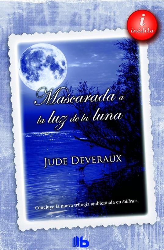 MASCARADA A LA LUZ DE LA LUNA | 9788490700273 | DEVERAUX, JUDE | Llibreria Ombra | Llibreria online de Rubí, Barcelona | Comprar llibres en català i castellà online