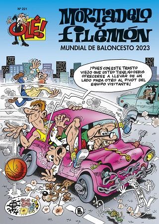 MUNDIAL DE BALONCESTO 2023 (OLÉ! MORTADELO 221) | 9788402429773 | IBÁÑEZ, FRANCISCO | Llibreria Ombra | Llibreria online de Rubí, Barcelona | Comprar llibres en català i castellà online