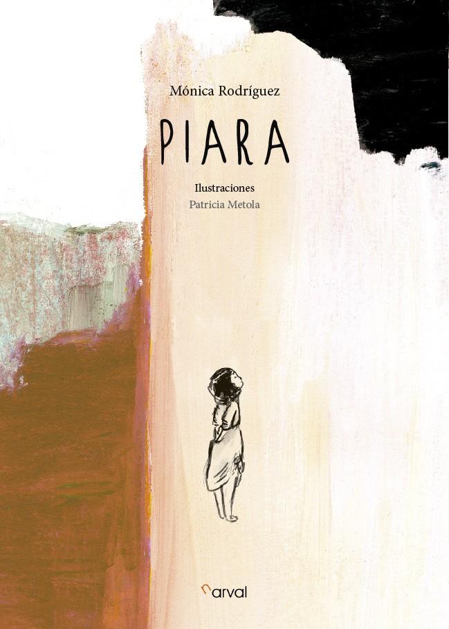 PIARA | 9788494464263 | RODRÍGUEZ SUÁREZ, MÓNICA | Llibreria Ombra | Llibreria online de Rubí, Barcelona | Comprar llibres en català i castellà online