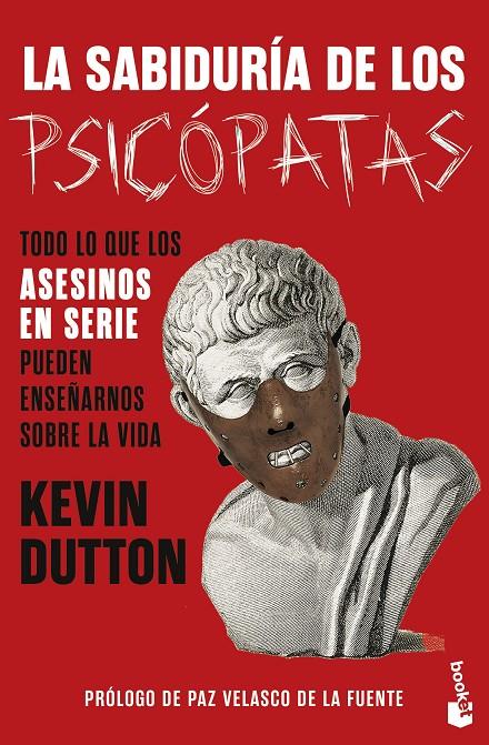 LA SABIDURÍA DE LOS PSICÓPATAS | 9788408294672 | DUTTON, KEVIN | Llibreria Ombra | Llibreria online de Rubí, Barcelona | Comprar llibres en català i castellà online