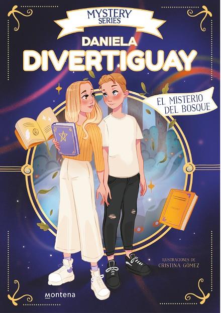 MYSTERY SERIES DE DANIELA DIVERTIGUAY 4 - EL MISTERIO DEL BOSQUE | 9788418798764 | DIVERTIGUAY, DANIELA | Llibreria Ombra | Llibreria online de Rubí, Barcelona | Comprar llibres en català i castellà online