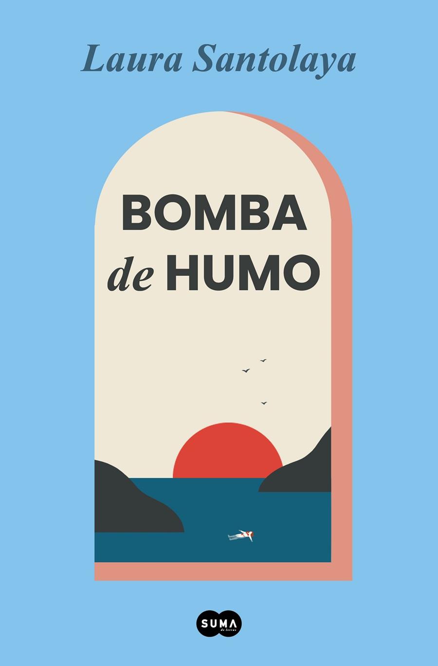 BOMBA DE HUMO | 9788491296003 | SANTOLAYA, LAURA | Llibreria Ombra | Llibreria online de Rubí, Barcelona | Comprar llibres en català i castellà online