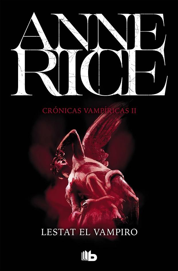 LESTAT EL VAMPIRO (CRÓNICAS VAMPÍRICAS 2) | 9788490707845 | RICE, ANNE | Llibreria Ombra | Llibreria online de Rubí, Barcelona | Comprar llibres en català i castellà online